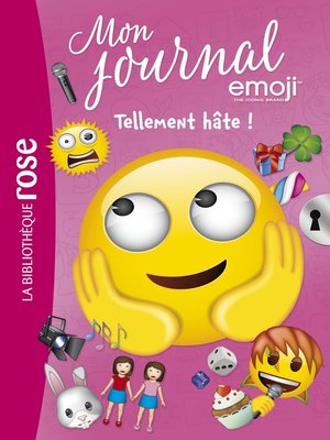 cover image of Emoji TM mon journal 10--Tellement HÂTE !